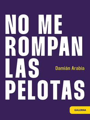 cover image of No me rompan las pelotas